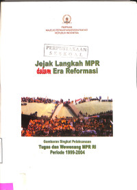 Jejak langkah MPR dalam era reformasi