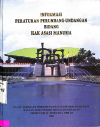 Informasi Peraturan Perundang-undangan Bidang Hak Asasi Manusia