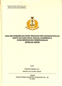 Analisis kemampuan divisi tindakan perlawanan ranjau bantu satuan kapal ranjau Koarmada II guna mendukung keberhasilan serbuan amfibi