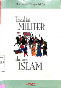 Tradisi MILITER dalam ISLAM