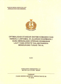 Optimalisasi standar sistem komando dan kendali Lantamal di jajaran Koarmada I guna menunjang operasi keamanan laut yang efektif dalam rangka mendukung tugas TNI AL