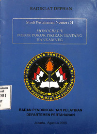 Monograph: Pokok Pokok Pikiran Tentang Hankamneg