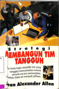 Strategi membangun tim tangguh