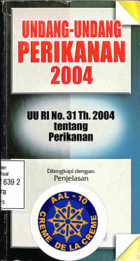 Undang-Undang Perikanan 2004 (UU RI No. 31 th. 2004 tentang Perikanan