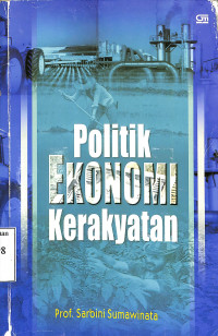 POLITIK EKONOMI KERAKYATAN