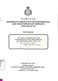 Visi Serta Pembangunan dan Pengembangan Ilmu Pengetahuan dan Teknologi Pada Pelita VII