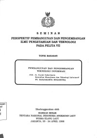 Pembangunan dan Pengembangan Teknologi Informasi