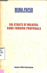 The Straits of Malacca: Some Funding Proposals