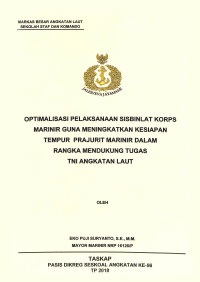 Optimalisasi pelaksanaan Sisbinlat Korps Marinir guna meningkatkan kesiapan tempur prajurit marinir dalam rangka mendukung tugas TNI Angkatan Laut