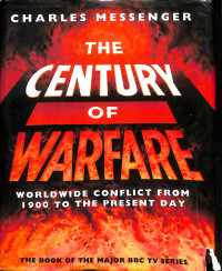 The Century Of Warfare