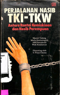 Perjalanan Nasib TKI-TKW Antara Rantai Kemiskinan dan Nasib Perempuan