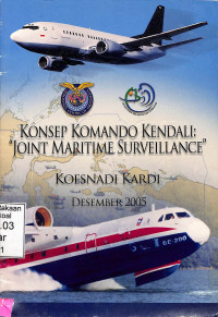 Konsep Komando Kendali: Joint Maritime Surveillance