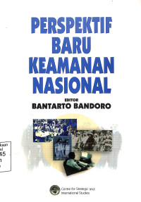 Perspektif Baru Keamanan Nasional