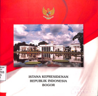 Istana Kepresidenan RI Bogor