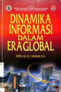 Dinamika Informasi Dalam Eraglobal