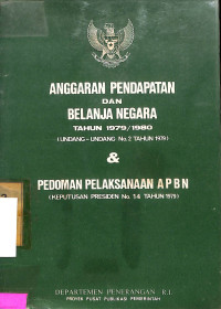 Anggaran Pendapatan Dan Belanja Negara Tahun 1979/1980 (Undang-Undang No.2 Tahun 1979)