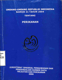 Undang-Undang RI Nomor 31 Tahun 2004 Tentang Perikanan