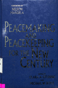 Peacemaking and peacekeeping for the new century