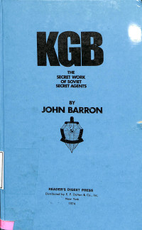 KGB. The Secret Work of Soviet Secret Agents