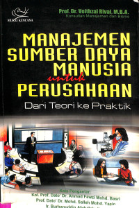 Manajemen Sumber Daya Manusia untuk Perusahaan dari Teori ke Praktek