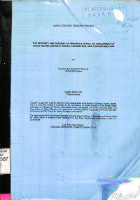 The Security And Defense of Americas Ports: An Assessment Of Coast Guard And Navy Roles, Capabilities, And Synchronization
