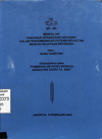 Makalah Pengaruh Kesadaran Geografi Dalam Pengembangan Potensi Kelautan Menuju Kejayaan Indonesia