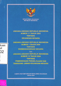 UNDANG-UNDANG REPUBLIK INDONESIA NOMOR 17 TAHUN 2003 TENTANG KEUANGAN NEGARA