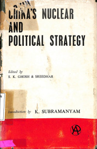 Chinas Nuclear and Political Strategy
