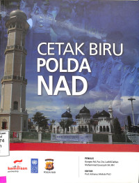 Cetak Biru Polda NAD