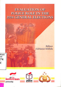 Evaluation of Police Role in the 2004 General Elections