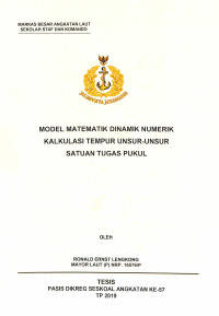 Model matematik dinamik numerik kalkulasi tempur unsur-unsur satuan tugas pukul