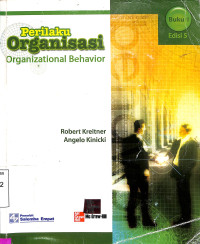 Perilaku Organisasi =Organizational Behavior. Buku I