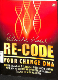 RE-CODE. YOUR CHANGE DNA