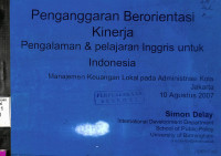 Penganggaran Berorientasi Kinerja Pengalaman dan Pelajaran Inggris Untuk Indonesia