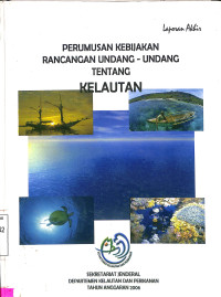 PERUMUSAN KEBIJAKAN RANCANGAN UNDANG-UNDANG TENTANG KELAUTAN