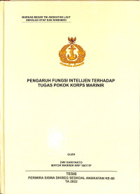 Pengaruh Fungsi Intelijen Terhadap Tugas Pokok Korps Marinir