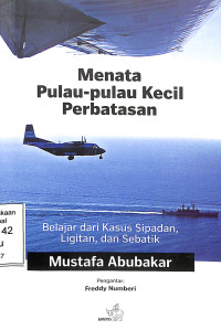 Menata Pulau-Pulau Kecil Perbatasan