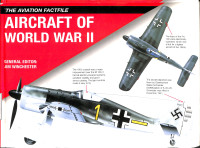 The Aviation Factfile Aircraft of World War II