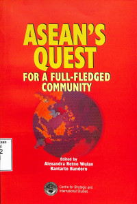 Aseans Quest for a full-fledged Community