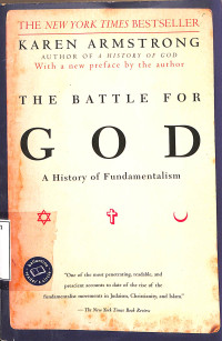 The Battle for God. A History of Fundamentalism