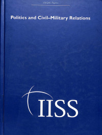 Politics and civil-military relations