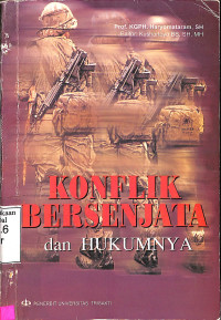 Konflik Bersenjata dan Hukumnya