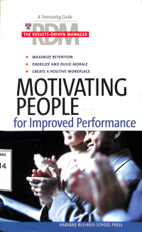 MOTIVATING PEOPLE FOR IMPROVED PERFORMANCE