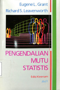 Pengendalian mutu statistis (jilid 1)