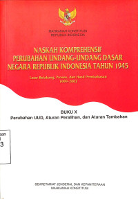 Buku X Perubahan UUD, Aturan Peralihan, dan Aturan Tambahan