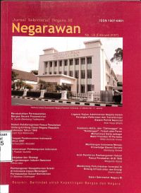 Jurnal Sekretariat Negara RI Negarawan No : 03 Februari 2007