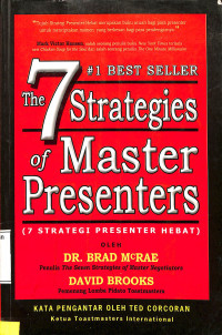 The 7 Strategies Of Master Presenters (7 Strategi Presenter Hebat)