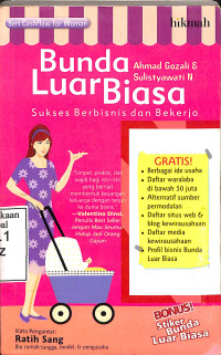 Bunda Luar Biasa.Sukses Berbisnis dan Bekerja