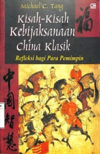 KISAH-KISAH KEBIJAKSANAAN CHINA KLASIK