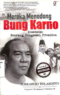 Mereka Menodong Bung Karno